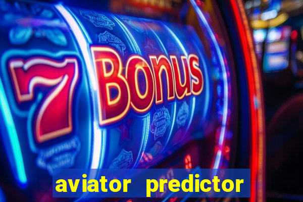 aviator predictor v4.0 activation code